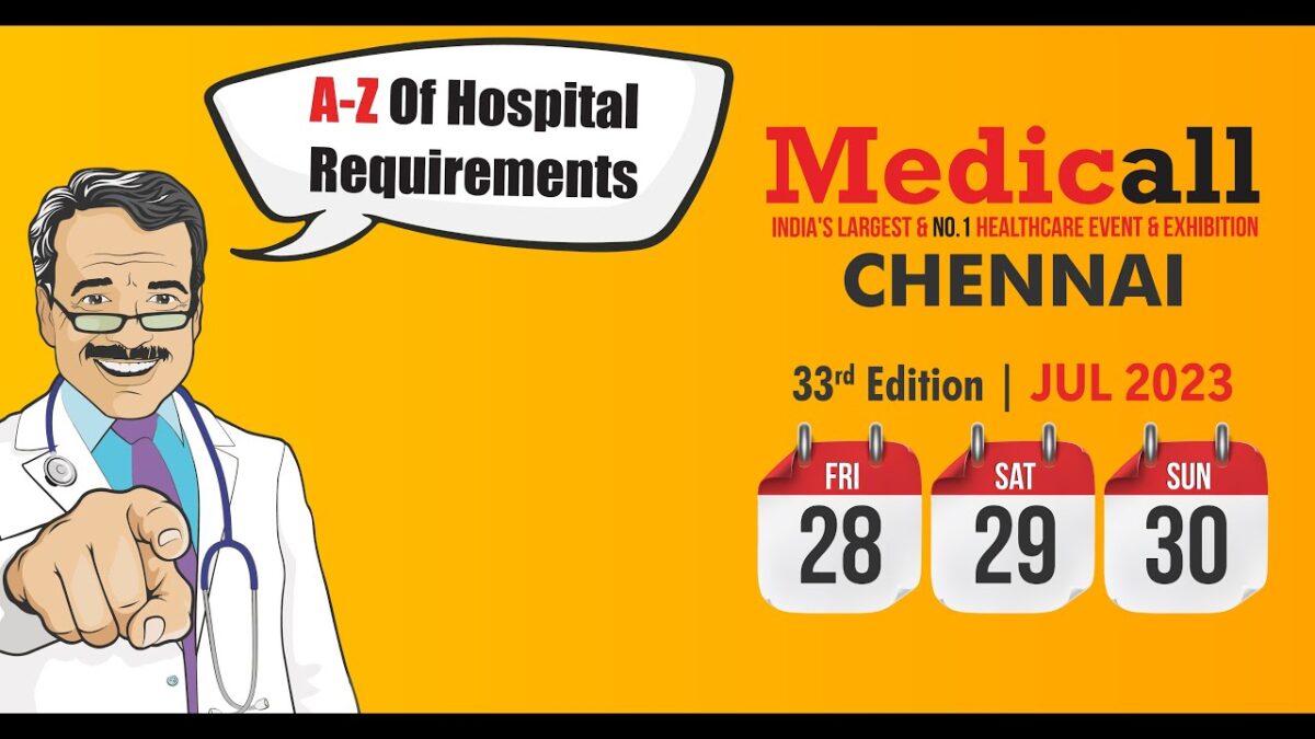 Medicall Expo Showcases Its 33rd Edition India’s Largest & No 1 Medical